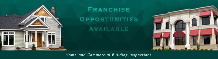 Home and Commercial Building Inspection Franchise Opportunities